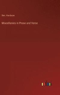bokomslag Miscellanies in Prose and Verse
