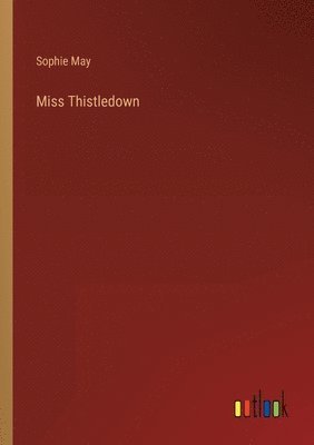 bokomslag Miss Thistledown