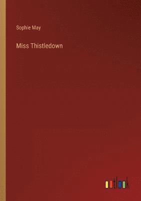 Miss Thistledown 1