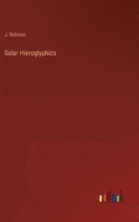 bokomslag Solar Hieroglyphics