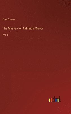 bokomslag The Mystery of Ashleigh Manor