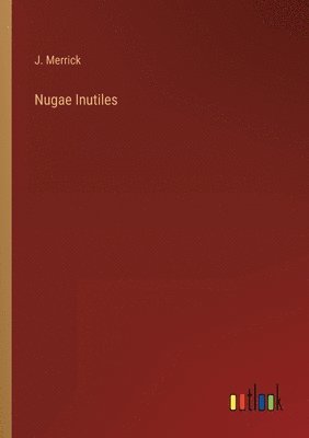 Nugae Inutiles 1