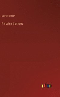 bokomslag Parochial Sermons