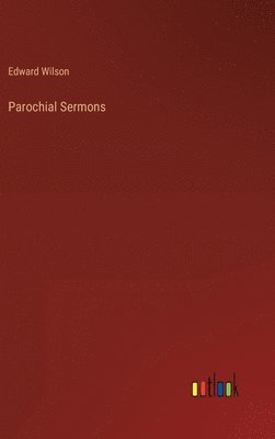 bokomslag Parochial Sermons