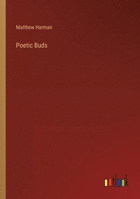 bokomslag Poetic Buds