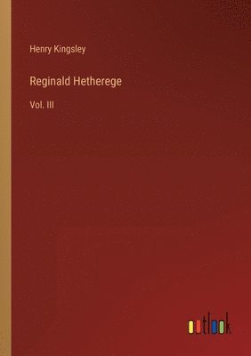 Reginald Hetherege