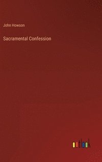 bokomslag Sacramental Confession