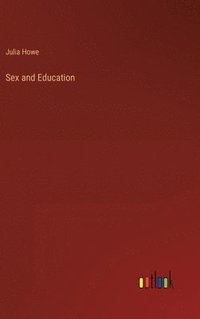 bokomslag Sex and Education