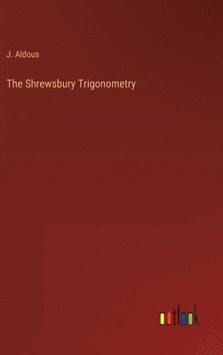 bokomslag Shrewsbury Trigonometry