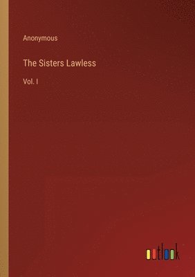 bokomslag The Sisters Lawless