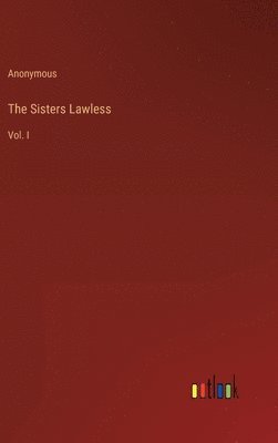 bokomslag The Sisters Lawless