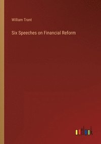 bokomslag Six Speeches on Financial Reform