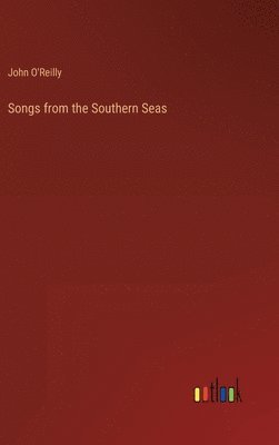 Songs from the Southern Seas 1