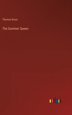 The Summer Queen 1