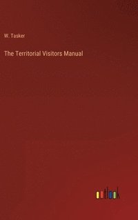 bokomslag The Territorial Visitors Manual