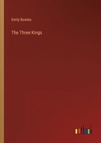 bokomslag The Three Kings