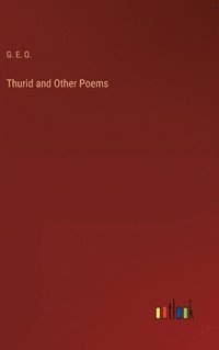 bokomslag Thurid and Other Poems