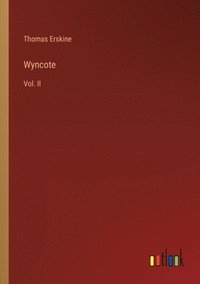 bokomslag Wyncote: Vol. II