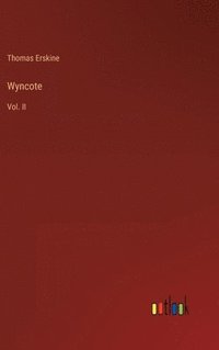 bokomslag Wyncote: Vol. II