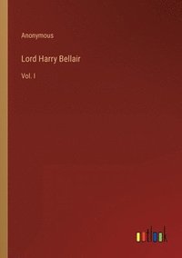 bokomslag Lord Harry Bellair