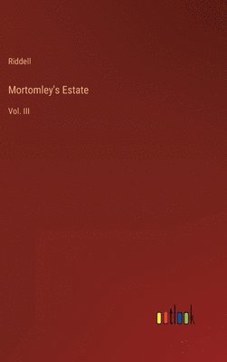 bokomslag Mortomley's Estate