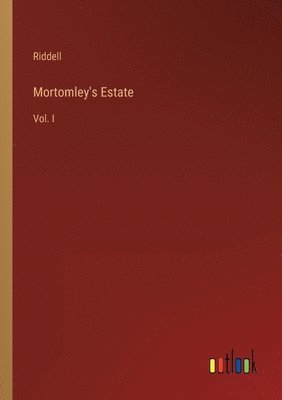 Mortomley's Estate 1