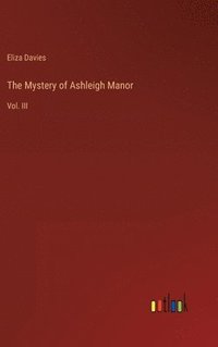 bokomslag The Mystery of Ashleigh Manor