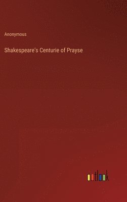 bokomslag Shakespeare's Centurie of Prayse