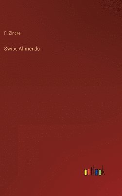 bokomslag Swiss Allmends