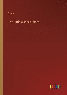 Two Little Wooden Shoes 1