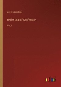bokomslag Under Seal of Confession