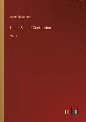Averil Beaumont - Under Seal of Confession, Häftad