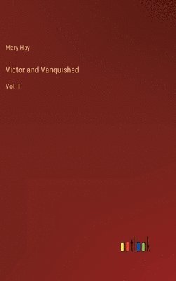 Victor and Vanquished 1