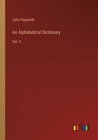 bokomslag An Alphabetical Dictionary