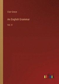 bokomslag An English Grammar