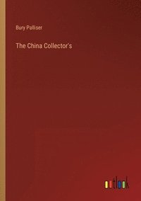 bokomslag The China Collector's