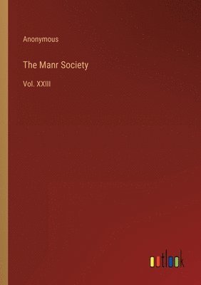 The Manr Society 1