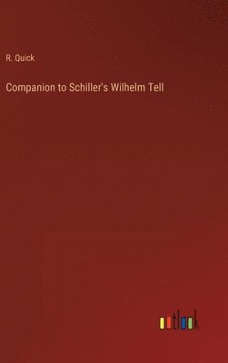 Companion to Schiller's Wilhelm Tell 1