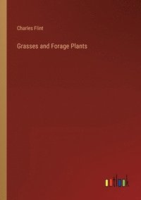 bokomslag Grasses and Forage Plants