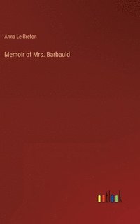 bokomslag Memoir of Mrs. Barbauld