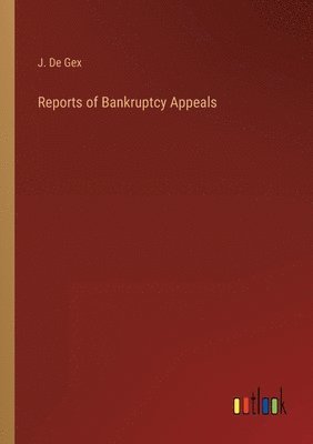 Reports of Bankruptcy Appeals 1