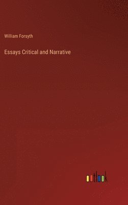 Essays Critical and Narrative