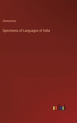 bokomslag Specimens of Languages of India