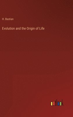 bokomslag Evolution and the Origin of Life