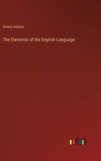 bokomslag Elements of the English Language