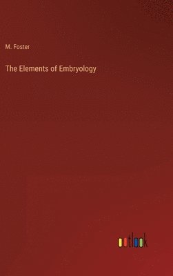 Elements of Embryology