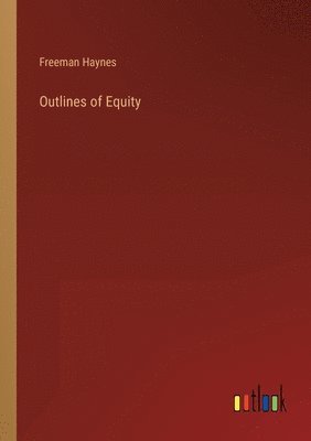 Outlines of Equity 1