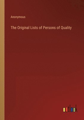 bokomslag Original Lists of Persons of Quality