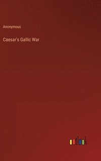 bokomslag Caesar's Gallic War