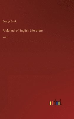 A Manual of English Literature 1